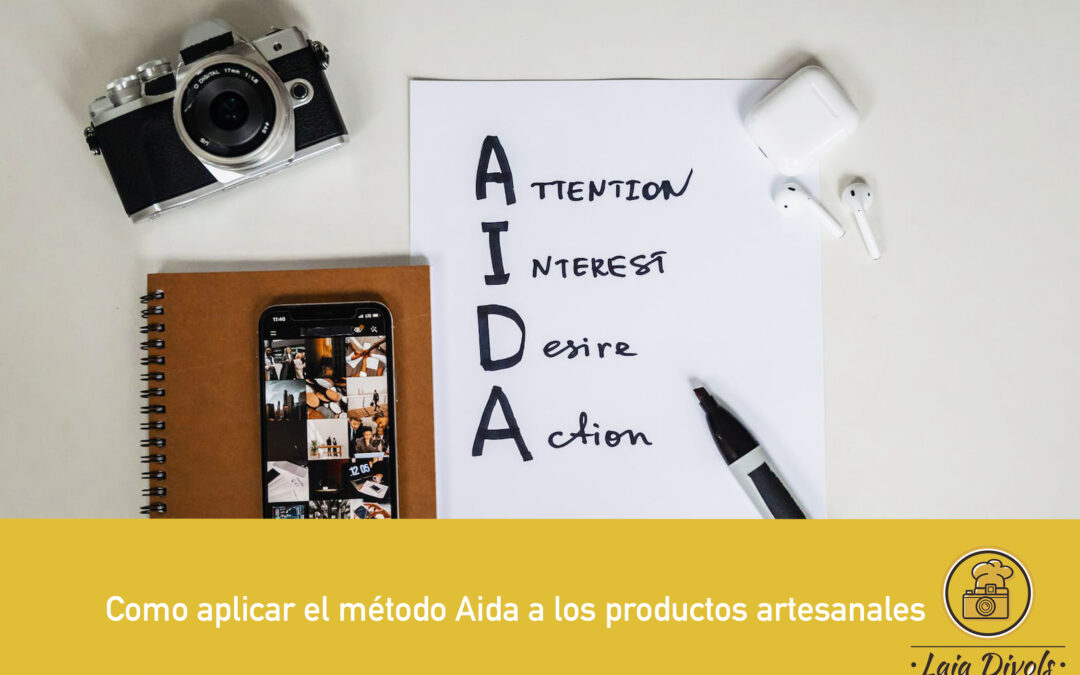 ¿Cómo aplicar el método AIDA a los productos artesanales?